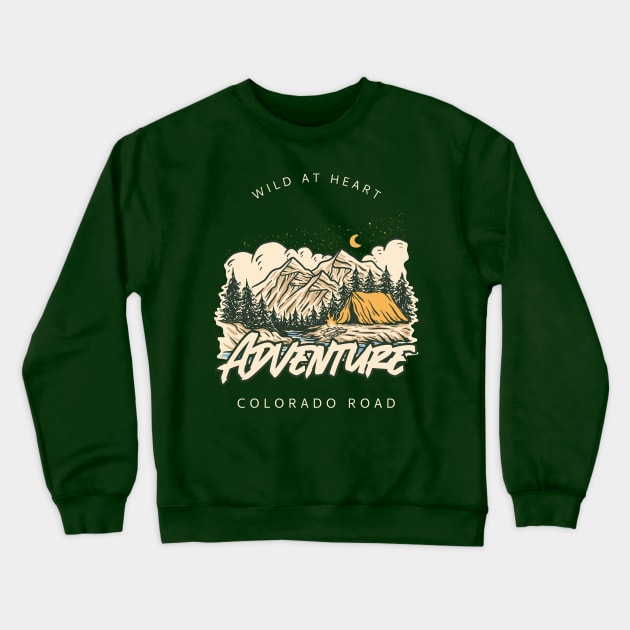 Camping life, camping vintage, be adventurous apparel Crewneck Sweatshirt by The Block Studios